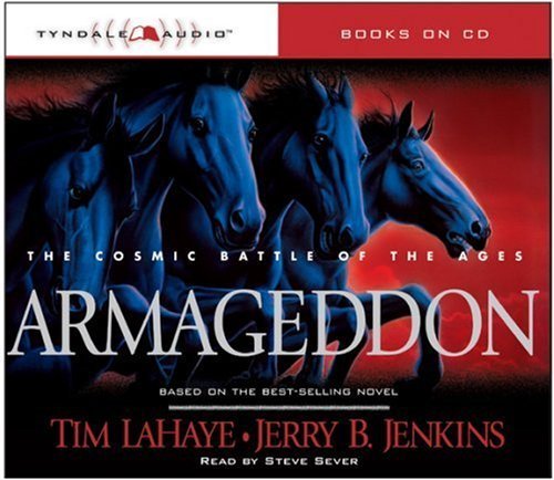 Armageddon: The Cosmic Battle of the Ages (Left Behind, 11) LaHaye, Tim and Jenkins, Jerry B.