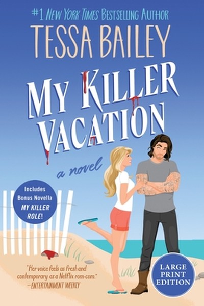 My Killer Vacation: A Novel (Large Print)