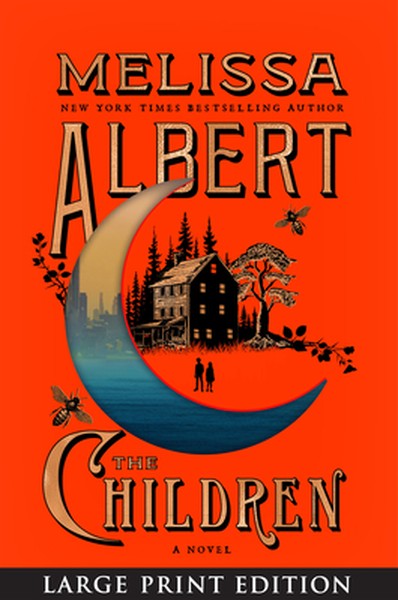 The Children: A Novel (Large Print)