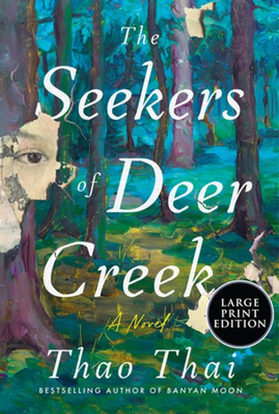 The Seekers of Deer Creek: A Novel (Large Print)
