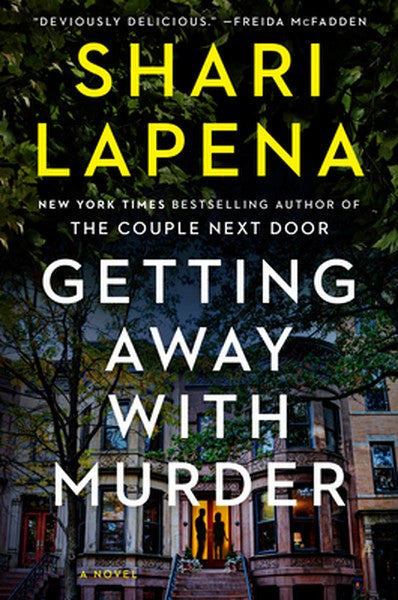 Getting Away with Murder