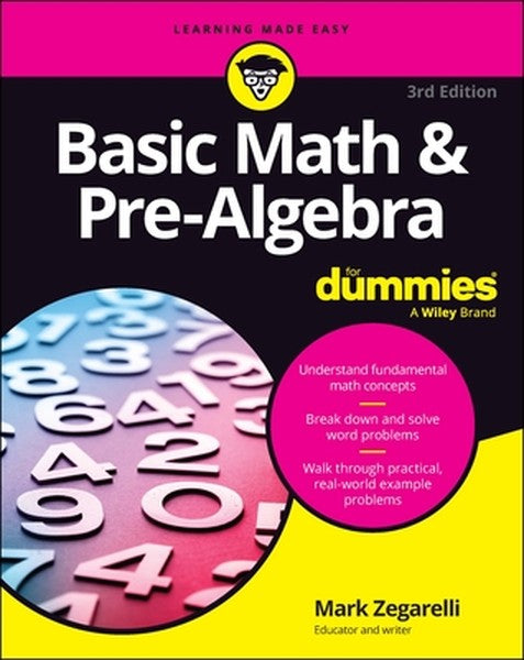 Basic Math & Pre-Algebra for Dummies