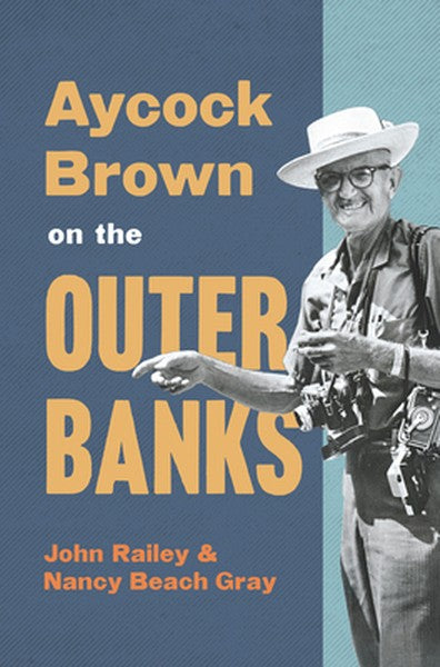 Aycock Brown on the Outer Banks