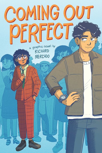 Coming Out Perfect #1: A Graphic Novel