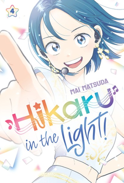 Hikaru in the Light! (Volume 4): Volume 4