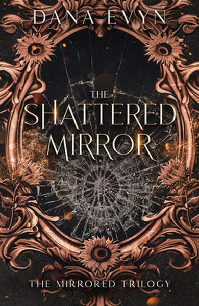 The Shattered Mirror