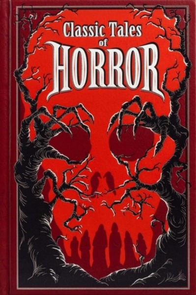 Classic Tales of Horror (Deluxe Leatherbound Edition)