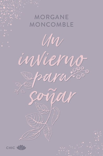 Un Invierno Para Soñar