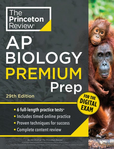 Princeton Review AP Biology Premium Prep, 29th Edition: 6 Practice Tests + Digital Practice Online + Content Review