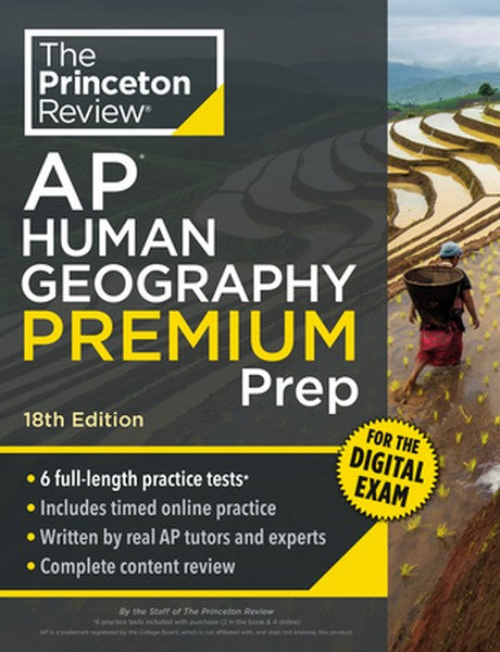 Princeton Review AP Human Geography Premium Prep, 18th Edition: 6 Practice Tests + Digital Practice Online + Content Rev