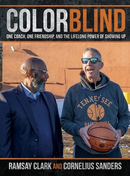 Color Blind: One Coach, One Friendship, and the Lifelong Power of Showing Up