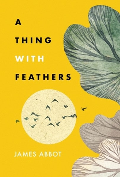 A Thing With Feathers