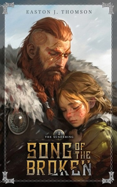 Song of the Broken: The Sundering