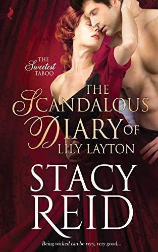 The Scandalous Diary of Lily Layton by Stacy Reid Historical Romance Novel