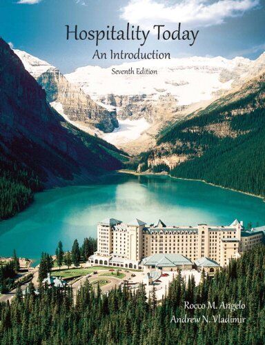 Hospitality Today with Answer Sheet (AHLEI) (7th Edition) (AHLEI - Introduction - Good