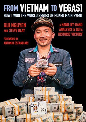 From Vietnam to Vegas!: How I Won the World Series of Poker Main Event - Good