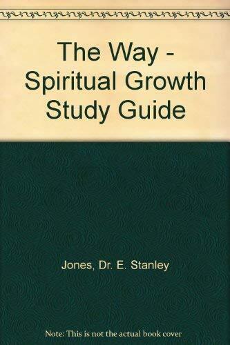 The Way - Spiritual Growth Study Guide - Good