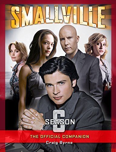 Smallville: The Official Companion Season 6 - Good