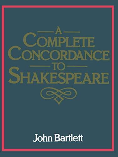 A Complete Concordance To Shakespeare - Good