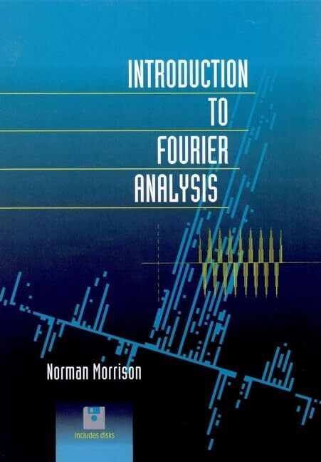 Introduction to Fourier Analysis - Good