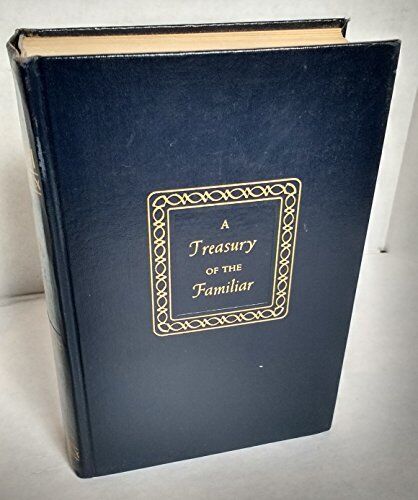 A Treasury of the Familiar - Good