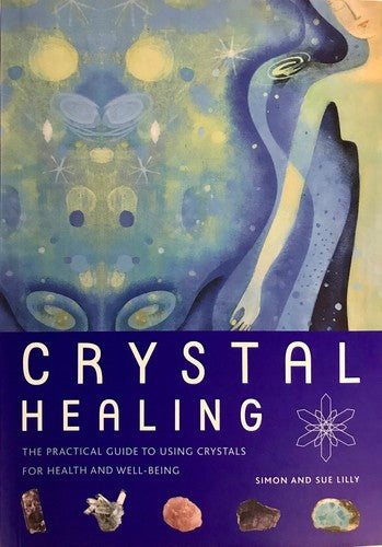 Crystal Healing Guide Book - Gemstone Energy Therapy Reference Manual