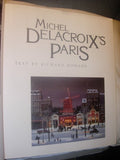 Michel Delacroix's Paris by Michel Delacroix Art Book French Artist