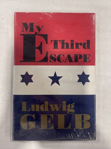 My Third Escape Ludwig Gelb Holocaust Memoir Biography Book New