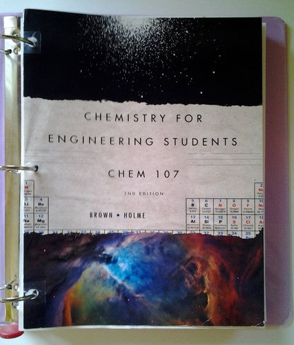 Chemistry for Engineering Students: Chem 107 [Loose Leaf] Lawrence Stephen Brown
