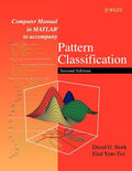 Computer Manual in MATLAB to Accompany Pattern Classification, Second Edition