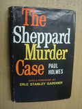 The Sheppard Murder Case by Paul Holmes Hardcover True Crime Book