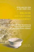 Biblische Arch�ologie am Scheideweg? [Hardcover] Herbert Mayr