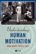 Understanding Human Motivation: What Makes People Tick? [Paperback] Laming,