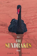 The Sundrakes Book 1 Xetas by John A Schultz Fantasy Novel