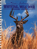 The Sallie Dahmes Whitetail/Mule Deer Taxidermy System [Plastic Comb] Dahmes,