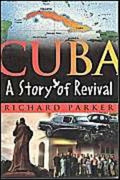 Cuba: A Story of Revival by Richard Parker Paperback