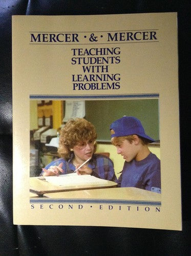 Teaching Students with Learning Problems Mercer Cecil D Special Education