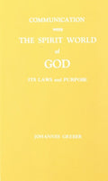 Communication With Spirit World of God by Johannes Greber Spiritualism