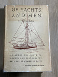 Of Yachts and Men First Edition Signed Nautical Maritime Sailing Book