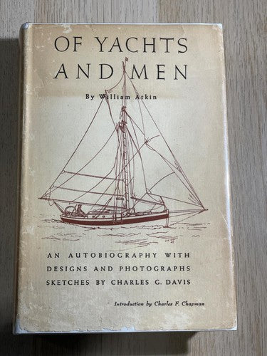 Of Yachts and Men First Edition Signed Nautical Maritime Sailing Book