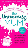 The Unmumsy Mum by Sarah Turner - Parenting Humor Book