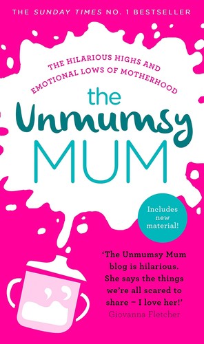 The Unmumsy Mum by Sarah Turner - Parenting Humor Book