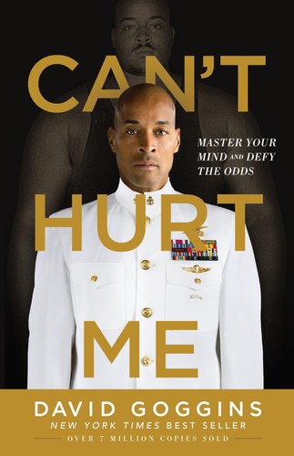 Can't Hurt Me Master Your Mind Defy the Odds David Goggins Hardcover Book