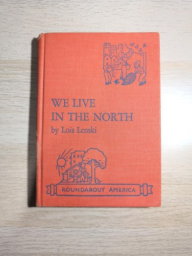 We Live In the North 1965 First Edition