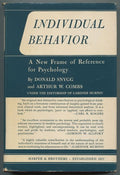 Individual Behavior: A New Frame of Reference for Psychology [Hardcover] Snygg,