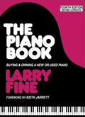 The Piano Book: Buying & Owning a New or Used Piano by Larry Fine (November 1,