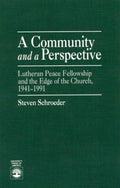 A Community and a Perspective by Steven Schroeder Paperback Book