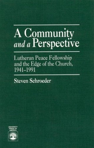 A Community and a Perspective by Steven Schroeder Paperback Book