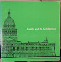 Austin and Its Architecture [Hardcover] Keahy, Kirby and Allen McCree (eds.)