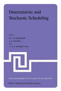 Deterministic and Stochastic Scheduling: Proceedings of the NATO Advanced Study